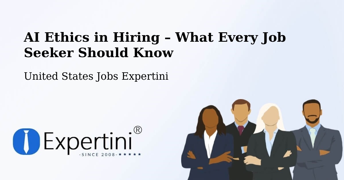 AI Ethics in Recruitment & Hiring – Rio - Rio, United States Jobs Expertini